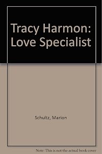 Tracy Harmon: LV Spclst by Marion Schultz