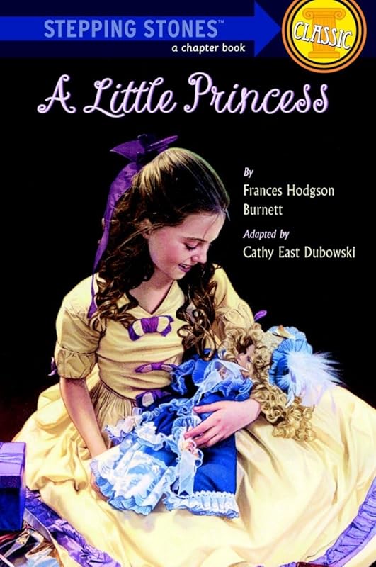 A Little Princess (A Stepping Stone Book) by Frances Hodgson Burnett