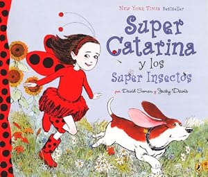 Super Catarina Y Los Super Insectos