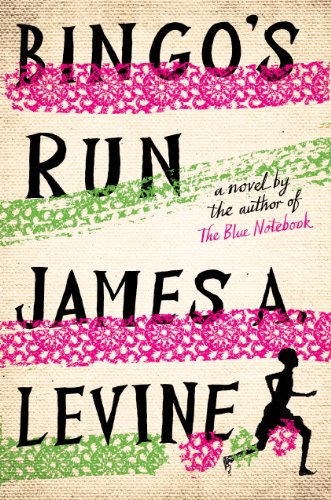 Bingo's Run: A Novel by Jo Baker