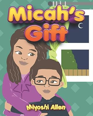 Micah's Gift