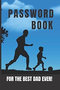 Password Book: For The Best Dad Ever! (Softcover) by Princetown Books