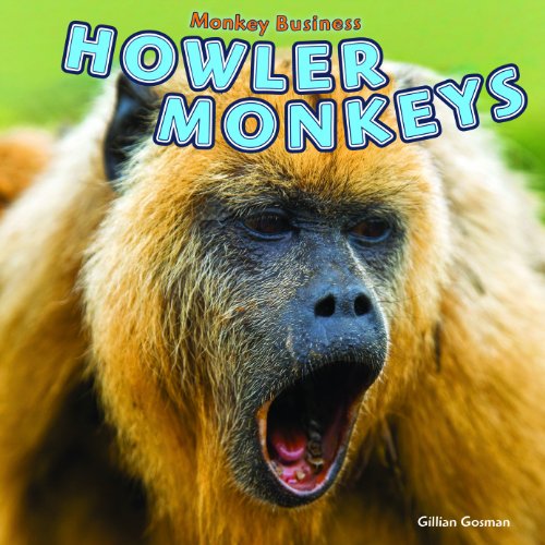 Howler Monkeys by Gillian Gosman