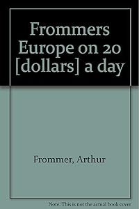 Frommers Europe on 20 [dollars] a day