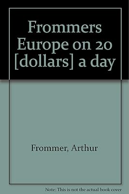 Frommers Europe on 20 [dollars] a day