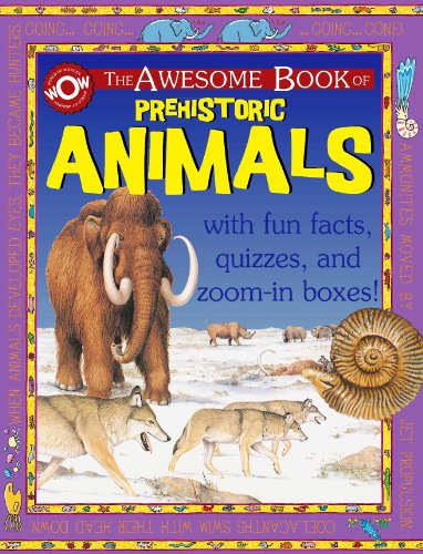 The Awesome Book of Prehistoric Animals by Flowerpot Press