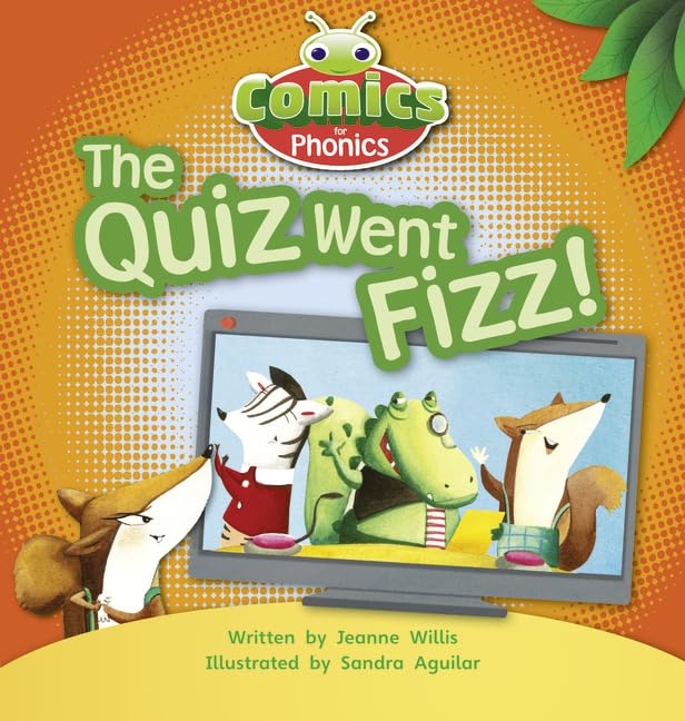 Bug Club Comics for Phonics Reception Phase 3 Set 07 The Quiz Went Fizz (BUG CLUB) by Jeanne Willis