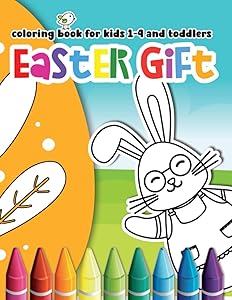Easter Gift Coloring Book for Kids 1-4 and Toddlers: Easy Coloring for Preschoolers / Easter Egg Workbook / Basket Stuffer Activity Book (Easter Basket Stuffers for Kids and Toddlers) by Panda's Dream