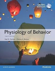 Physiology Of Behavior Global Edition