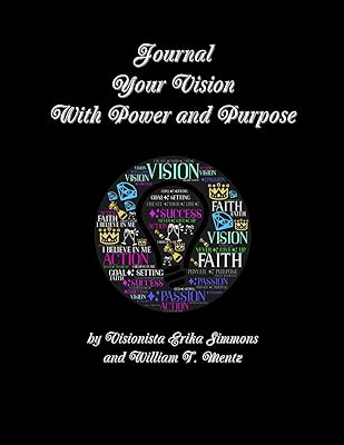 Journal Your Vision With Power and Purpose