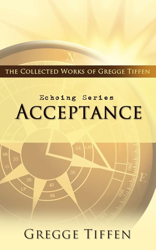 Echoing Series: Acceptance by Gregge Tiffen
