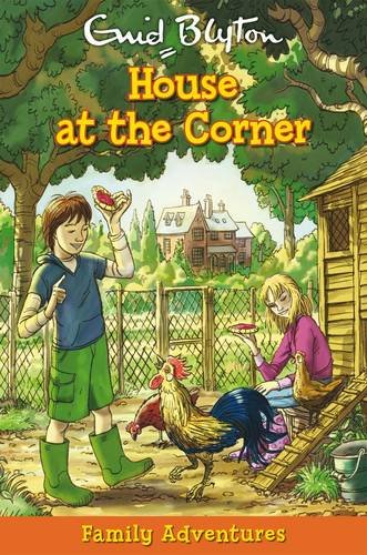House at the Corner (Family Adventures) by Enid Blyton