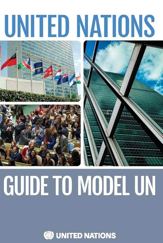 The United Nations Guide to Model UN by United Nations Publications