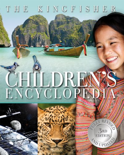The Kingfisher Children's Encyclopedia by Editors of Kingfisher