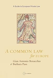 A Common Law for Europe by Gian Antonio Benacchio