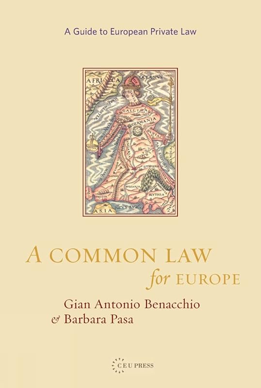A Common Law for Europe by Gian Antonio Benacchio