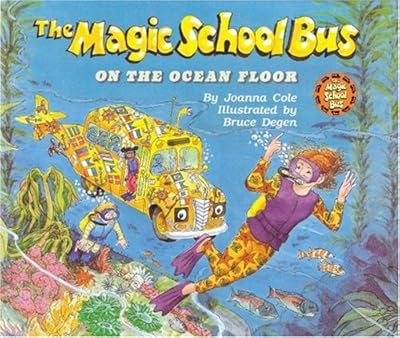 The Magic School Bus on the Ocean Floor
