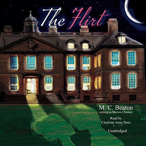 The Flirt: Library Edition by Marion Chesney