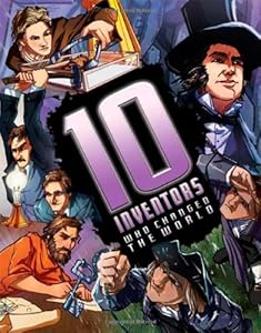 10 Inventors Who Changed the World