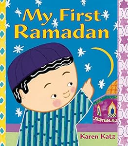 My First Ramadan