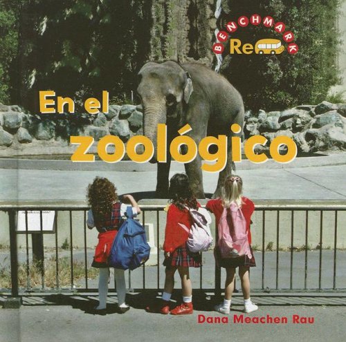 En el Zoologico = At the Zoo (Rebus a Divertirnos!) (Spanish Edition) by Dana Meachen Rau