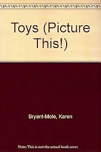 Toys (Picture This!)