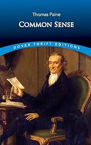 Common Sense (Dover Thrift Editions) (Dover Thrift Editions: Political Science) by Thomas Paine