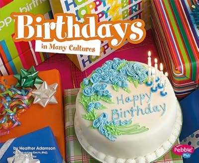 Birthdays in Many Cultures
