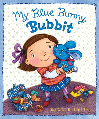 My Blue Bunny, Bubbit by Maggie Smith