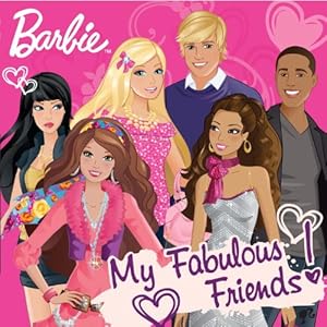 My Fabulous Friends! (Barbie) (Pictureback(R))