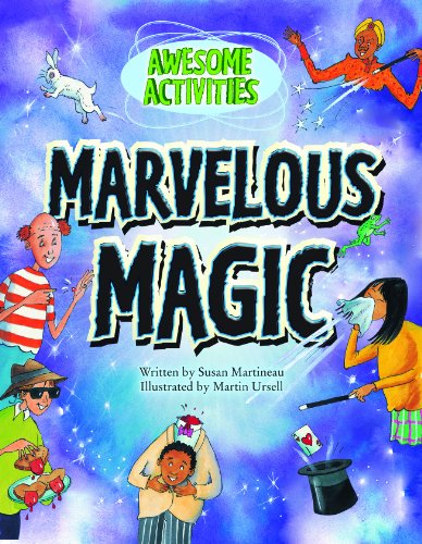 Marvelous Magic by Susan Martineau