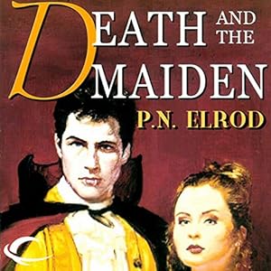 Death and the Maiden: Jonathan Barrett, Gentleman Vampire, Book 2 by P. N. Elrod