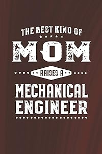The Best Kind Of Mom Raises A Mechanical Engineer by Family Life Journals