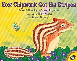 How Chipmunk Got His Stripes