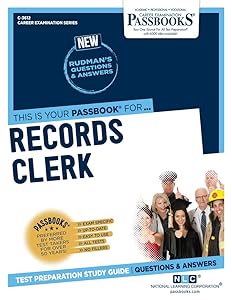 Records Clerk (C-3612): Passbooks Study Guide (3612) (Career Examination Series)