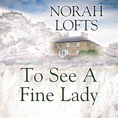 To See a Fine Lady