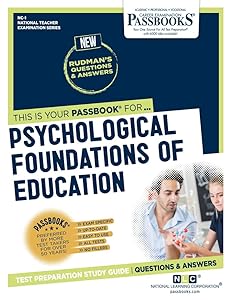 Psychological Foundations of Education (NC-1): Passbooks Study Guide (National Teacher Examination Series (NTE))