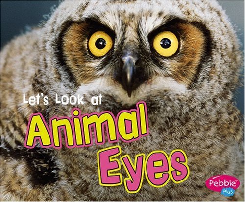 Let's Look at Animal Eyes (Looking at Animal Parts) by Perkins