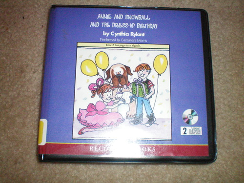 Annie and Snowball and the Dress-up Birthday by Cynthia Rylant