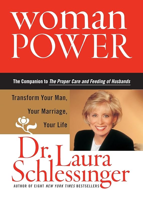 WOMAN POWER by Laura Schlessinger