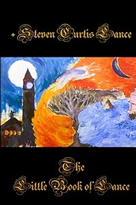 The Little Book of Lance by Steven Curtis Curtis Lance