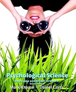 Psychological Science: Modeling Scientific Literacy by Mark Krause
