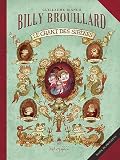 Billy Brouillard, Tome 3 : Le chant des sirènes par Guillaume Bianco