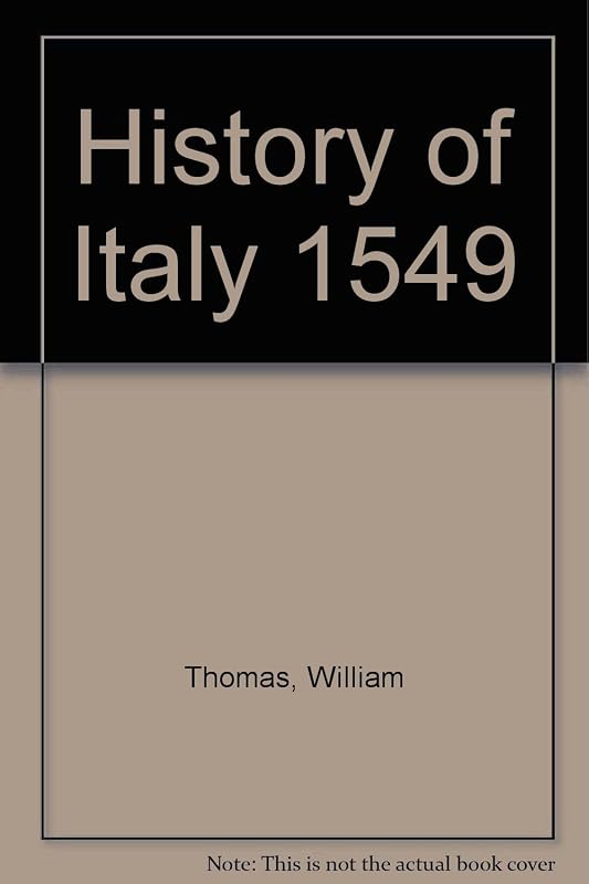 History of Italy by William Thomas