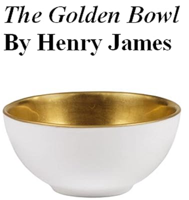 The Golden Bowl