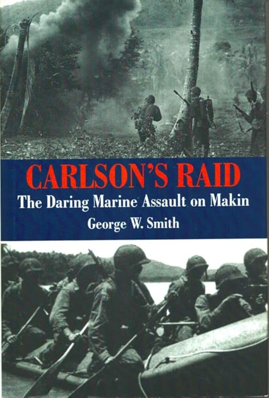 Carlson's Raid by George W. Smith
