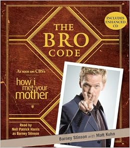 Did Barney Break Bro Code? , Origin of the bro code? – XMTX
