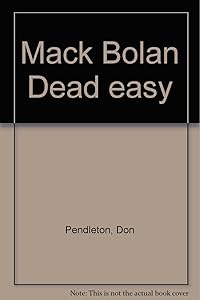 Mack Bolan Dead Easy