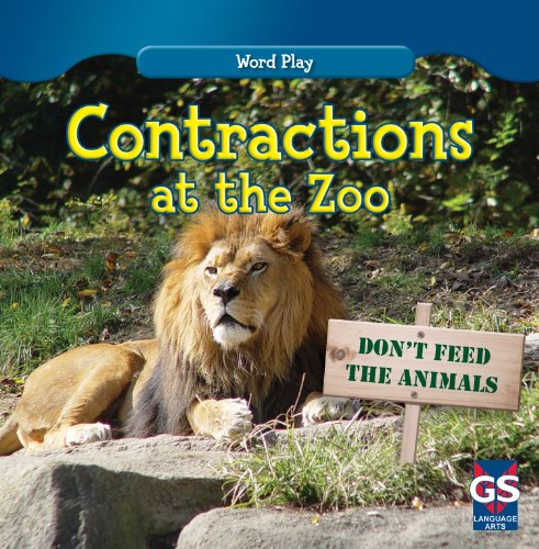Contractions at the Zoo by Kathleen Connors