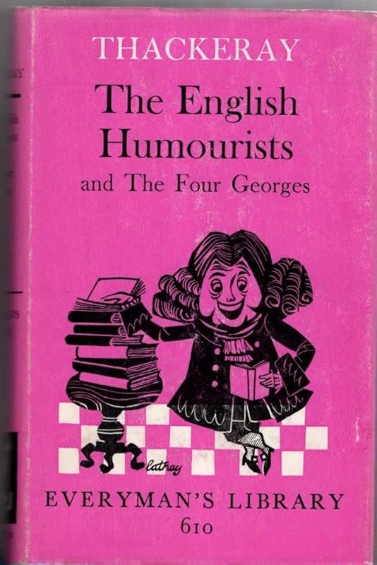English Humorist 4-copy (Everyman's Library) by William Makepeace Thackeray